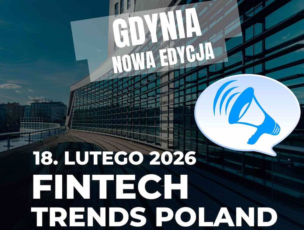 Gdynia otwiera nowy sezon FinTech Trends Poland w 2026 roku